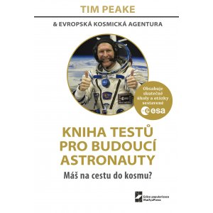 Kniha testů pro budoucí astronauty (doporučená cena 379 Kč) zvýhodněná cena na e-shopu 320 Kč 