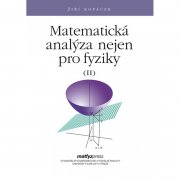 Matematická analýza nejen pro fyziky II. 