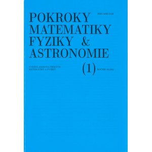 Pokroky matematiky, fyziky a astronomie (1), ročník 66 / 2021 