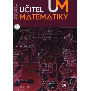 Učitel matematiky 2 / 2021, ročník 29