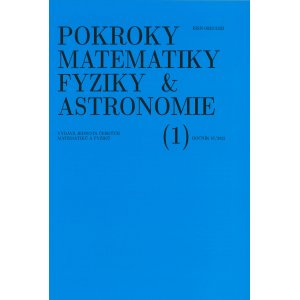 Pokroky matematiky, fyziky a astronomie (1), ročník 67 / 2022 