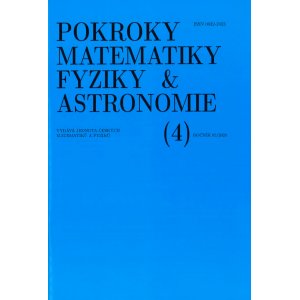 Pokroky matematiky, fyziky a astronomie (4), ročník 65 / 2020 