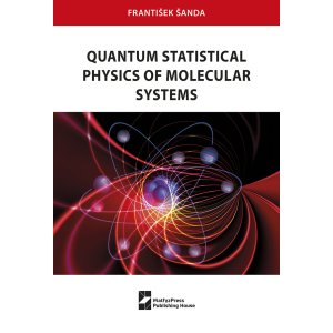 Quantum Statistical Physics of Molecular Systems 