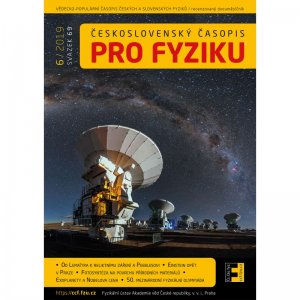 Československý časopis pro fyziku 6 / 2019 
